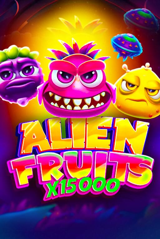 Alien Fruits Alien Fruits